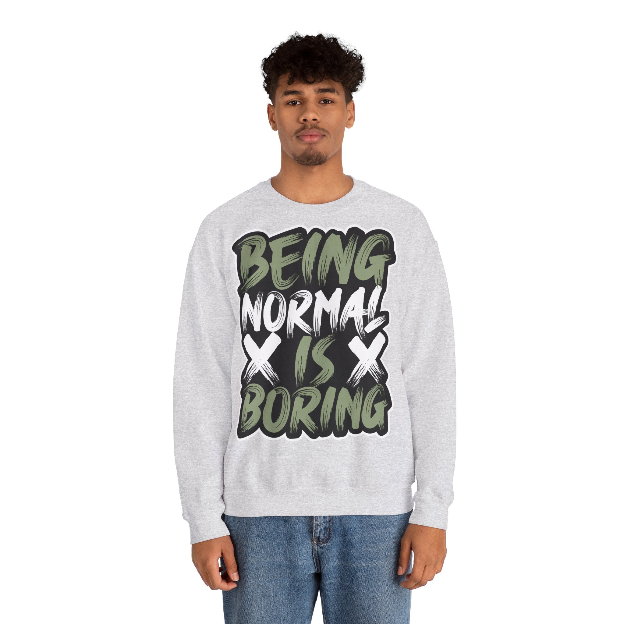 50/50 cotton-polyester Being Normal Is Boring Unisex Sweatshirt - ZemaStyle