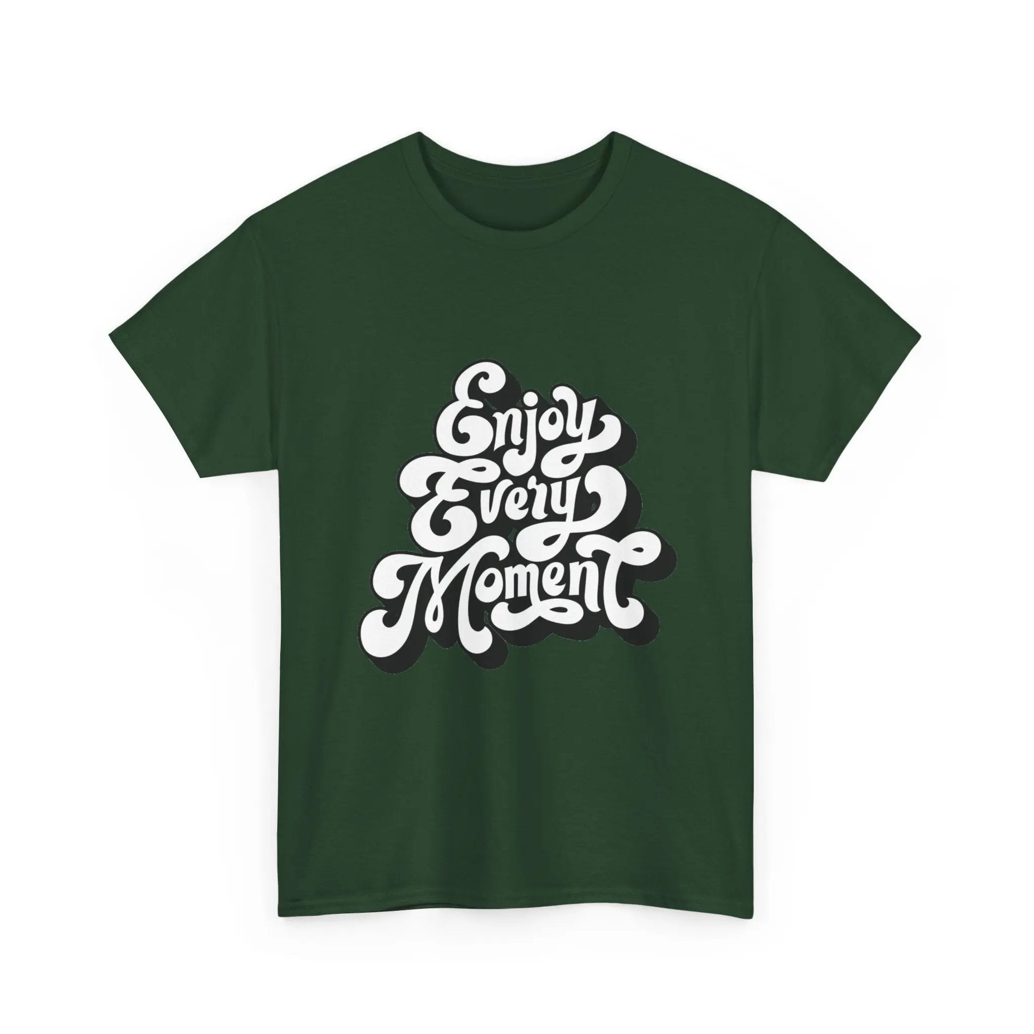 100% Cotton Enjoy Every Moment t-shirt - ZemaStyle