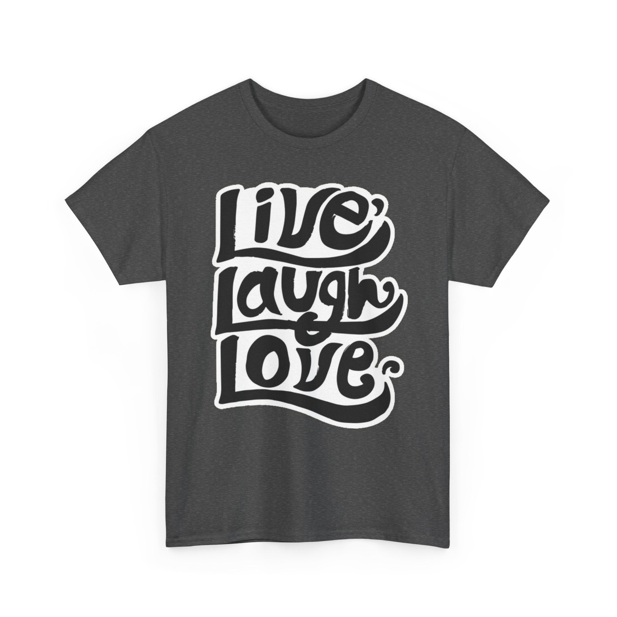 100% Cotton LiveLaughLove t-shirt - ZemaStyle