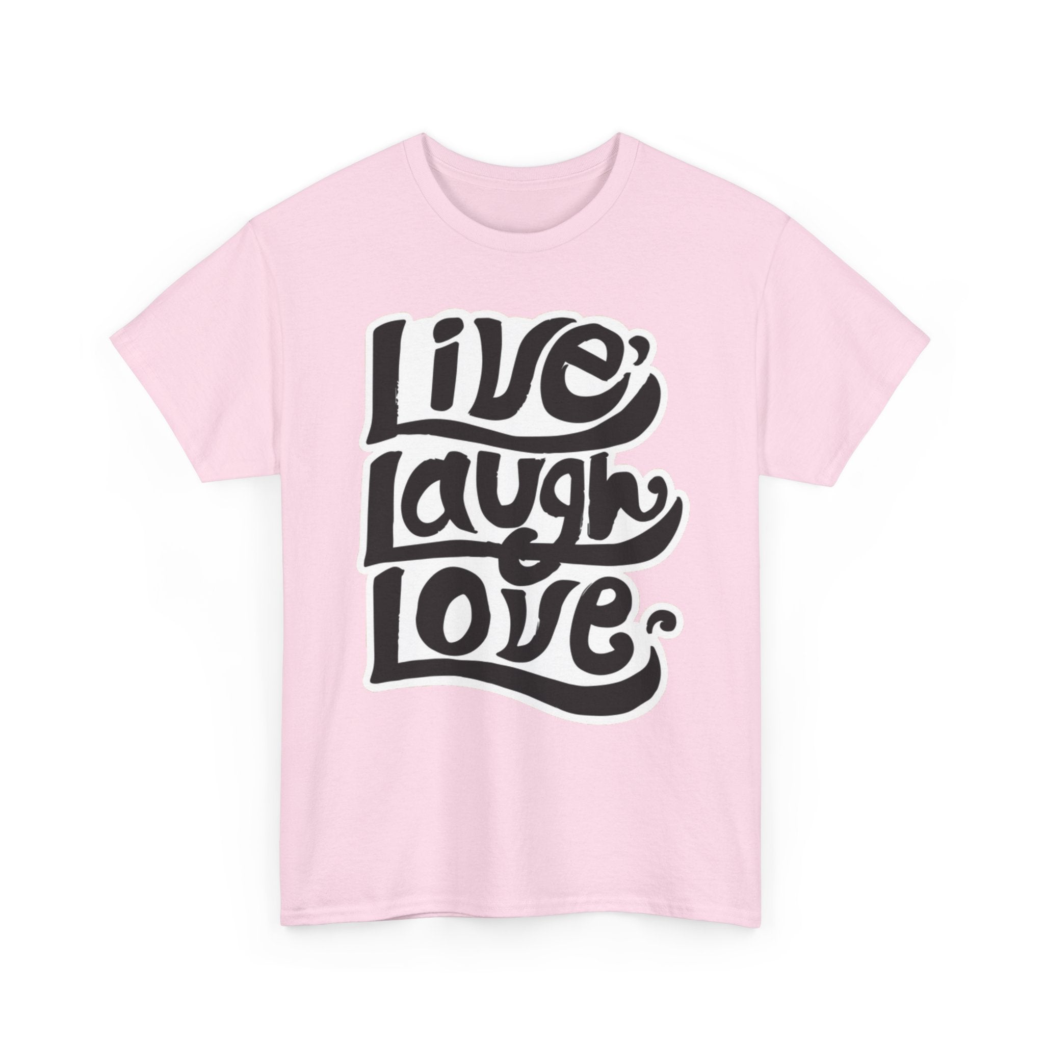 100% Cotton LiveLaughLove t-shirt - ZemaStyle
