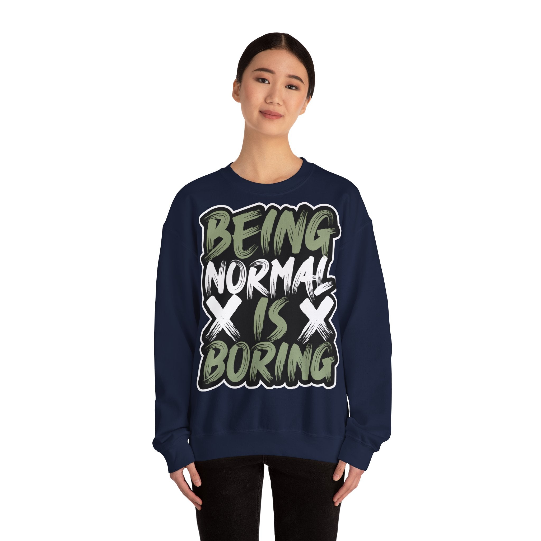 50/50 cotton-polyester Being Normal Is Boring Unisex Sweatshirt - ZemaStyle
