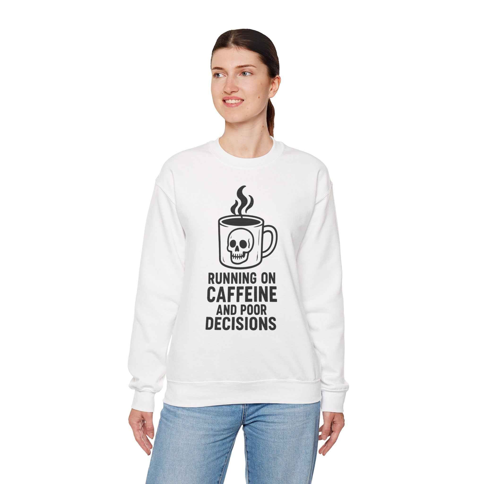 50/50 cotton-polyester fabric Unisex Poor Decisions Sweatshirt