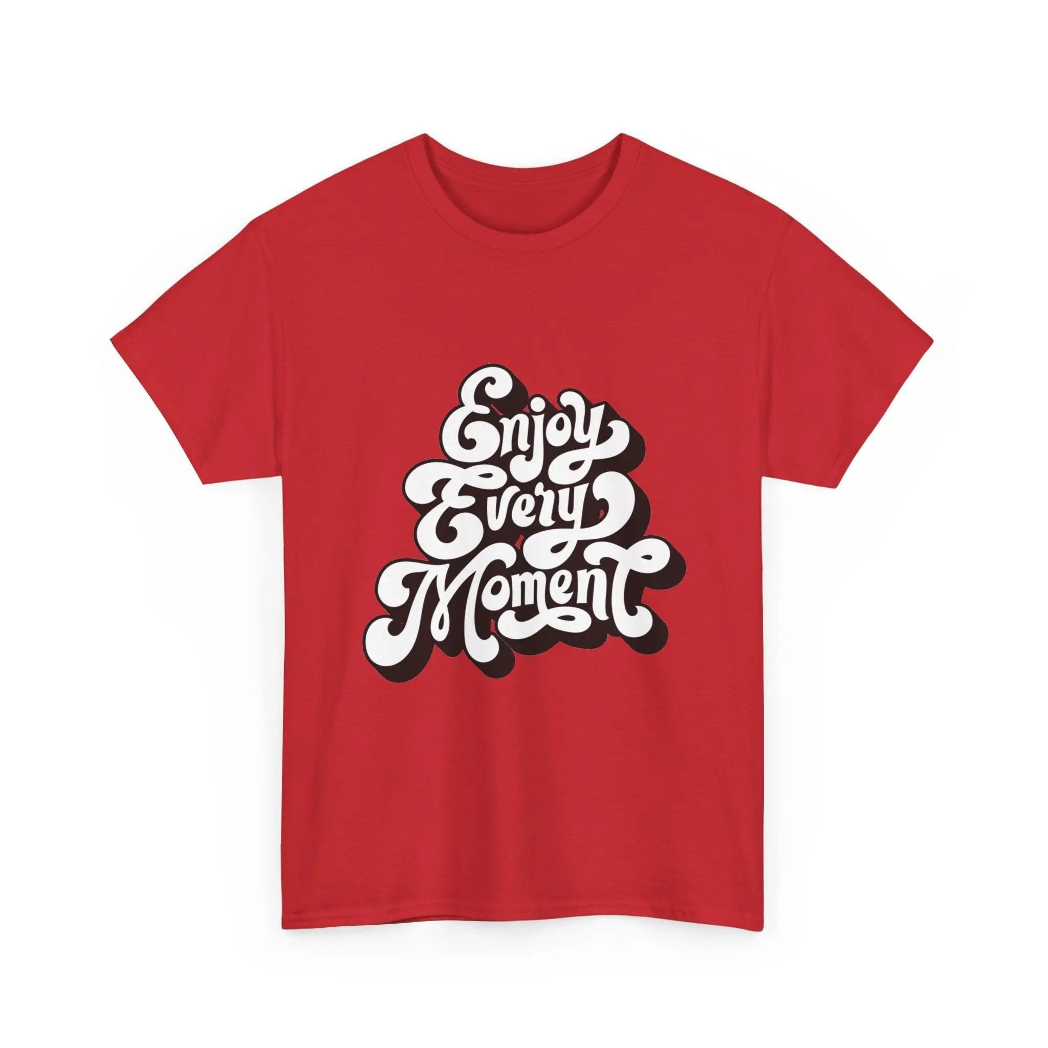 100% Cotton Enjoy Every Moment t-shirt - ZemaStyle