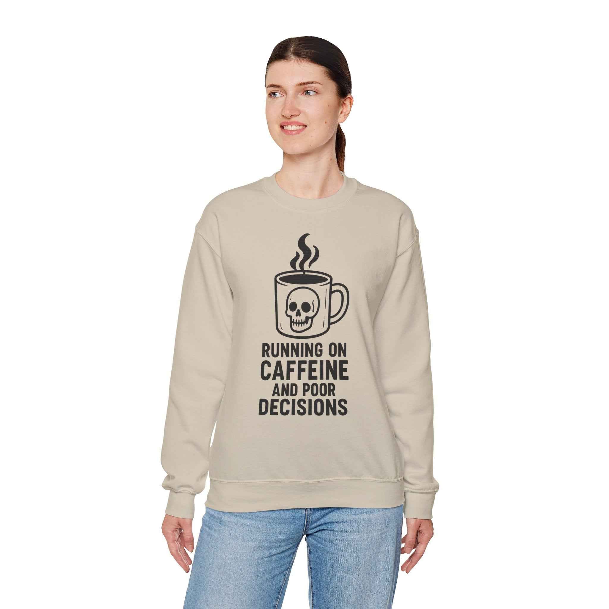 50/50 cotton-polyester fabric Unisex Poor Decisions Sweatshirt