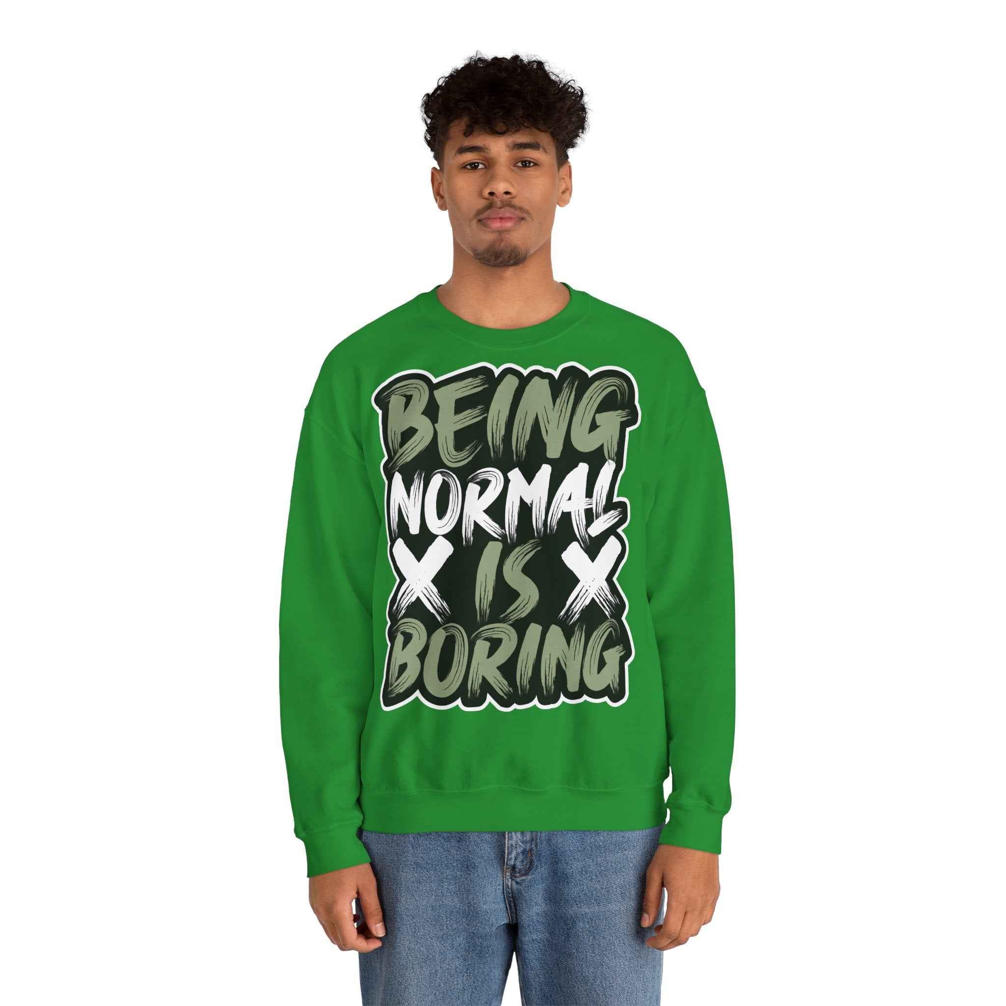 50/50 cotton-polyester Being Normal Is Boring Unisex Sweatshirt