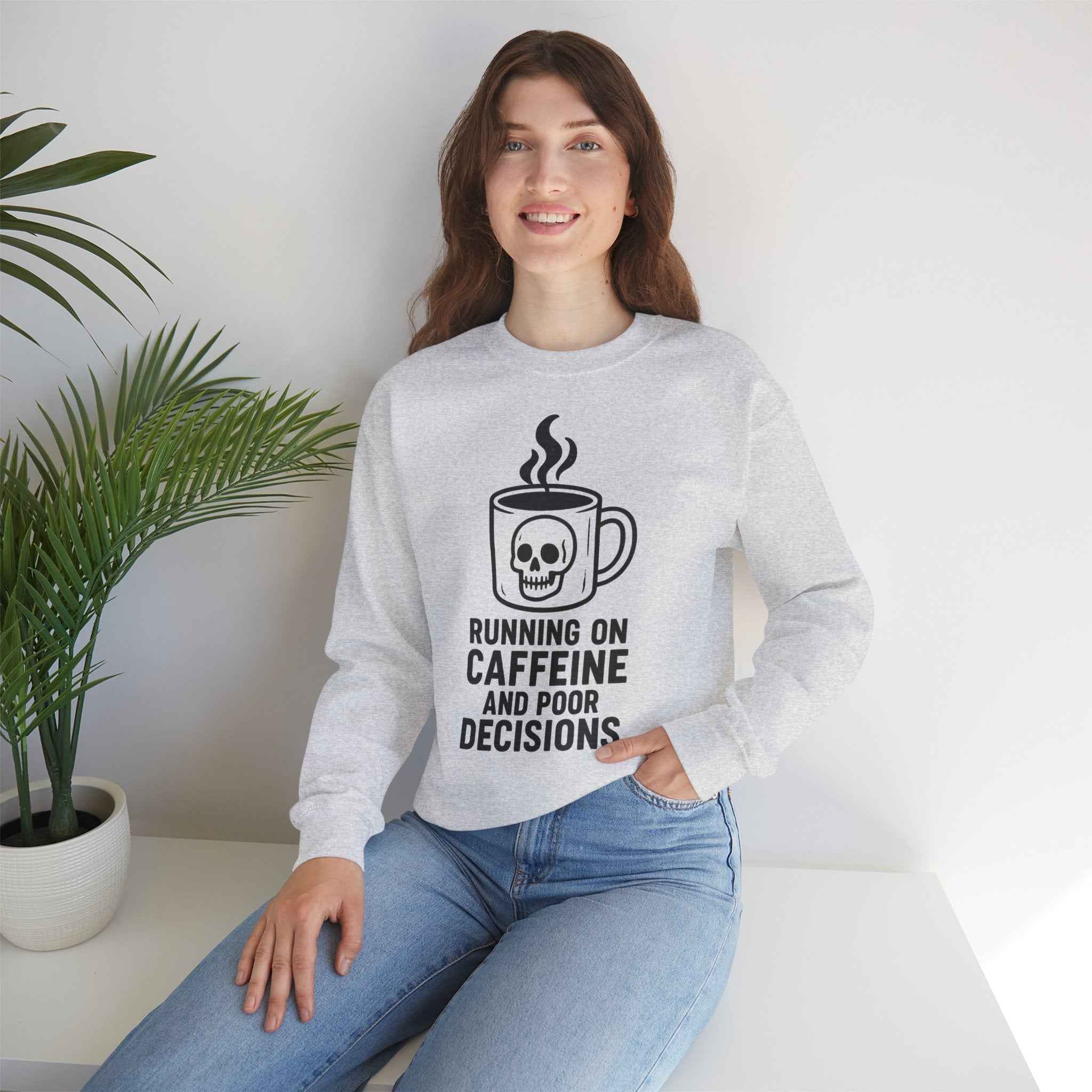 50/50 cotton-polyester fabric Unisex Poor Decisions Sweatshirt