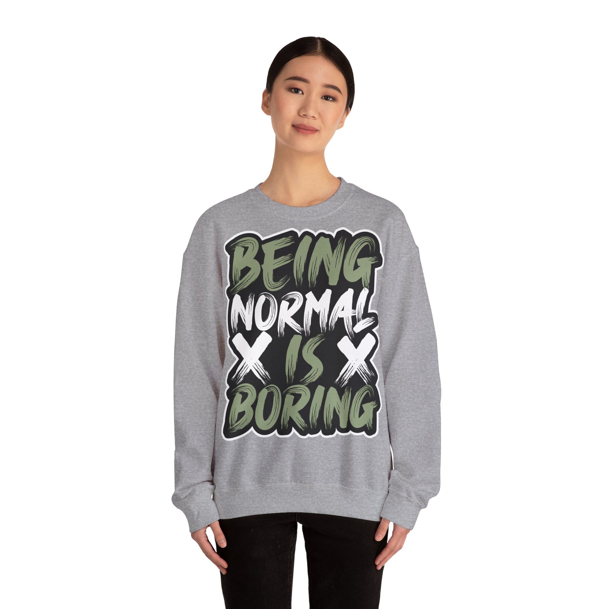50/50 cotton-polyester Being Normal Is Boring Unisex Sweatshirt - ZemaStyle