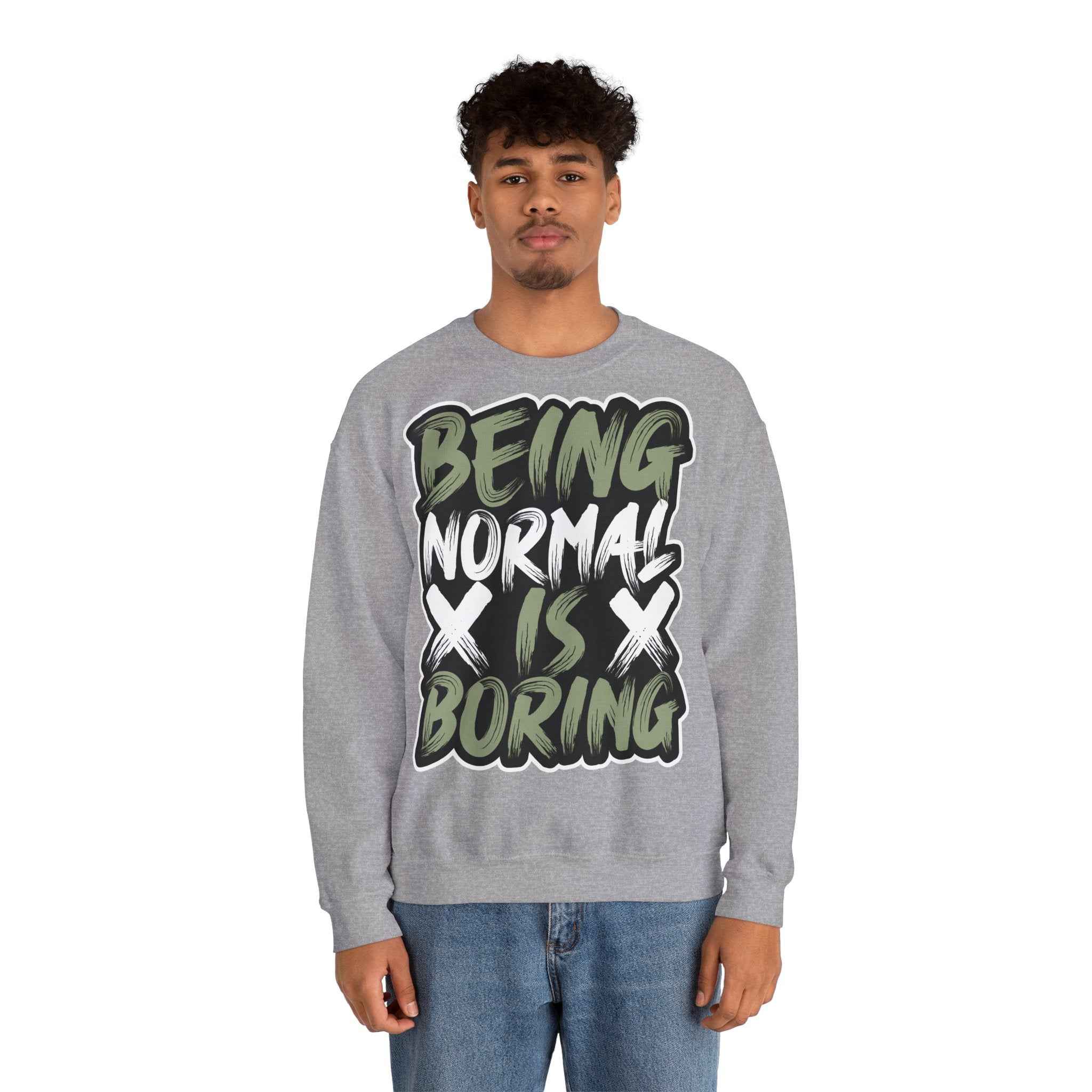 50/50 cotton-polyester Being Normal Is Boring Unisex Sweatshirt