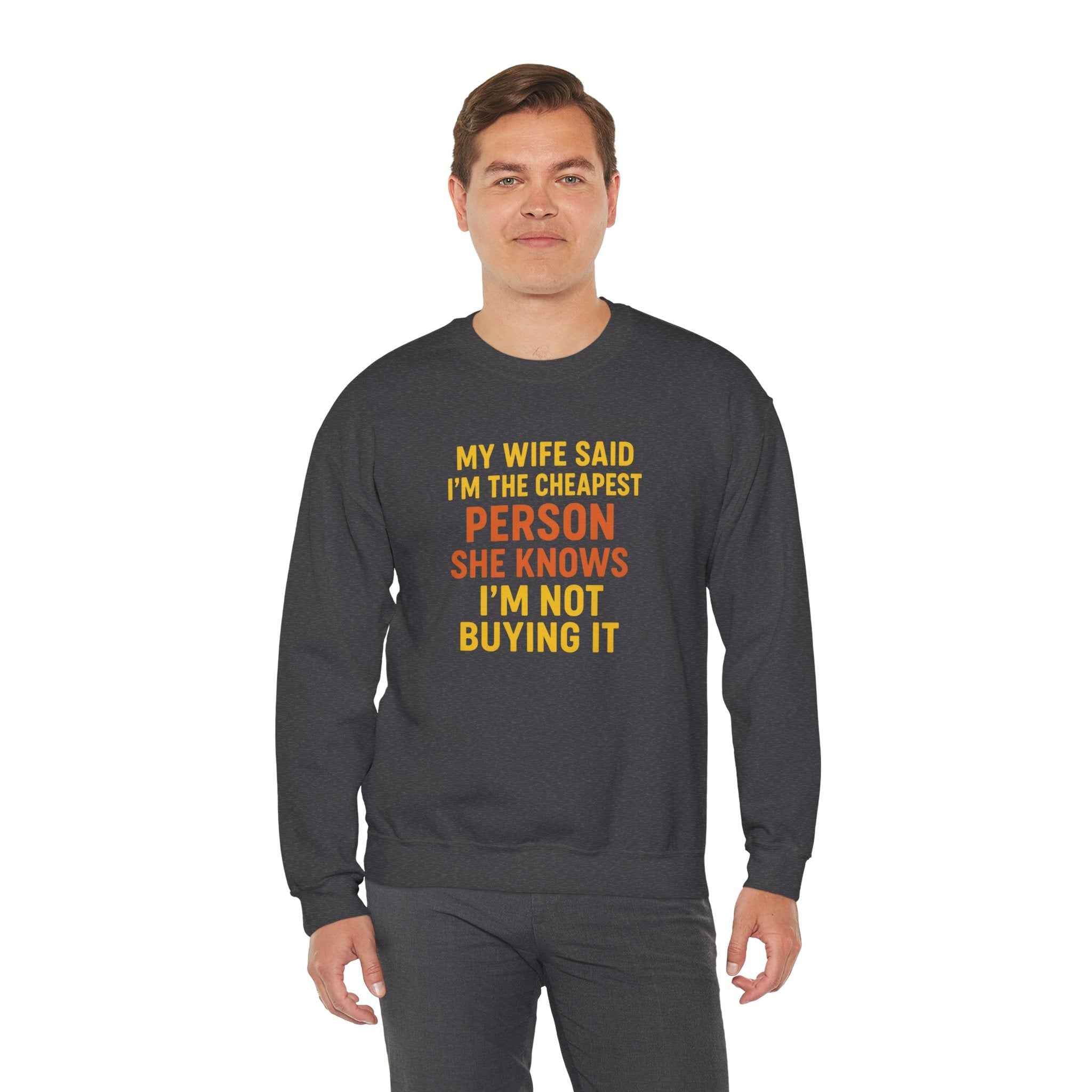 50/50 cotton-polyester Unisex Not Buying It Sweatshirt