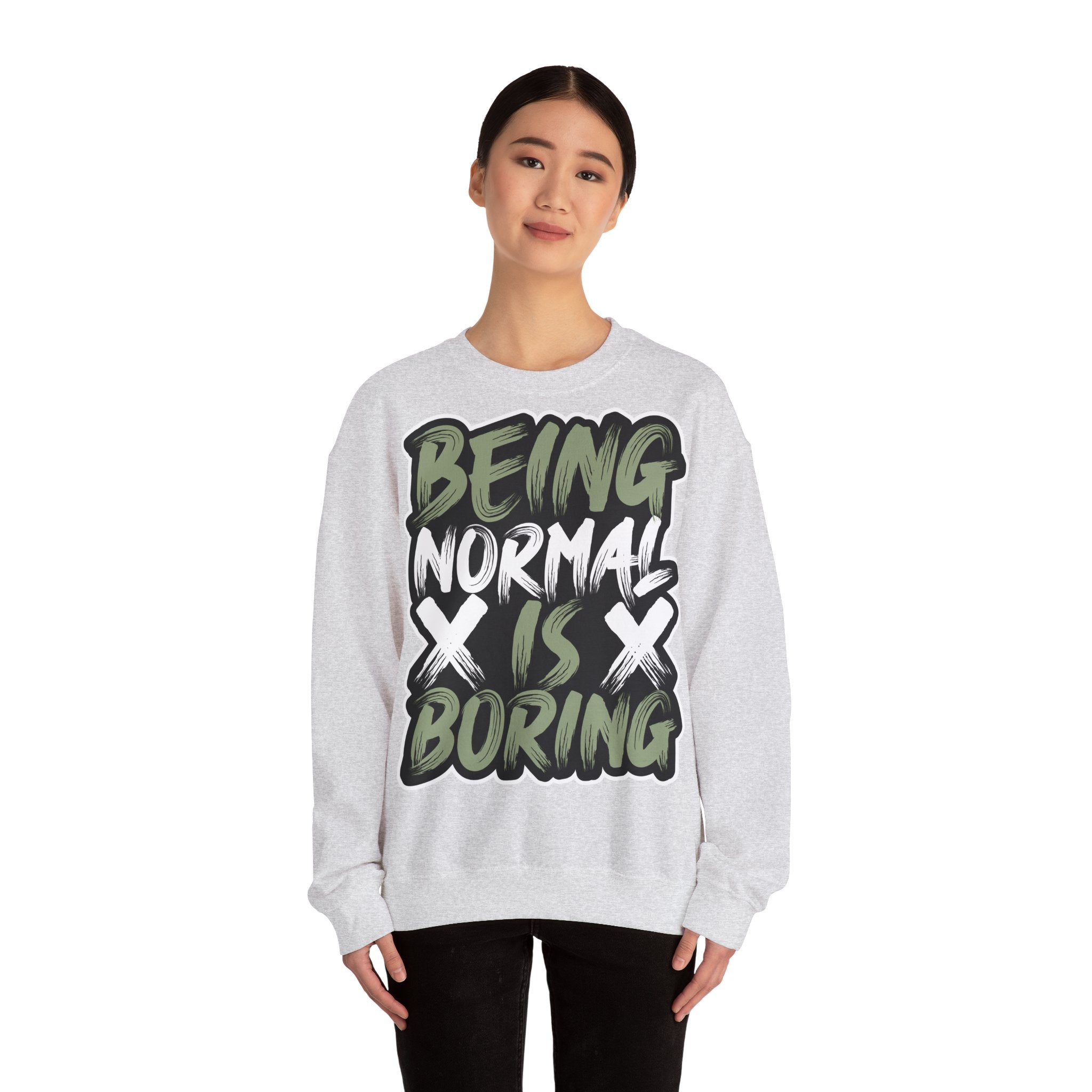 50/50 cotton-polyester Being Normal Is Boring Unisex Sweatshirt - ZemaStyle