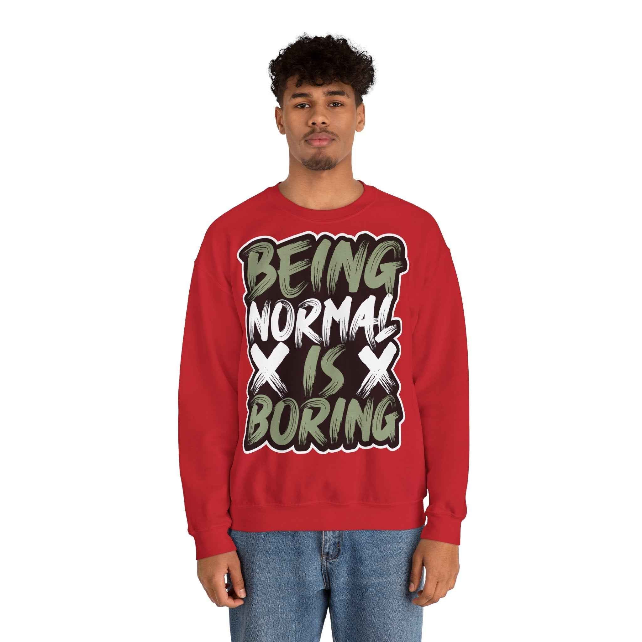 50/50 cotton-polyester Being Normal Is Boring Unisex Sweatshirt