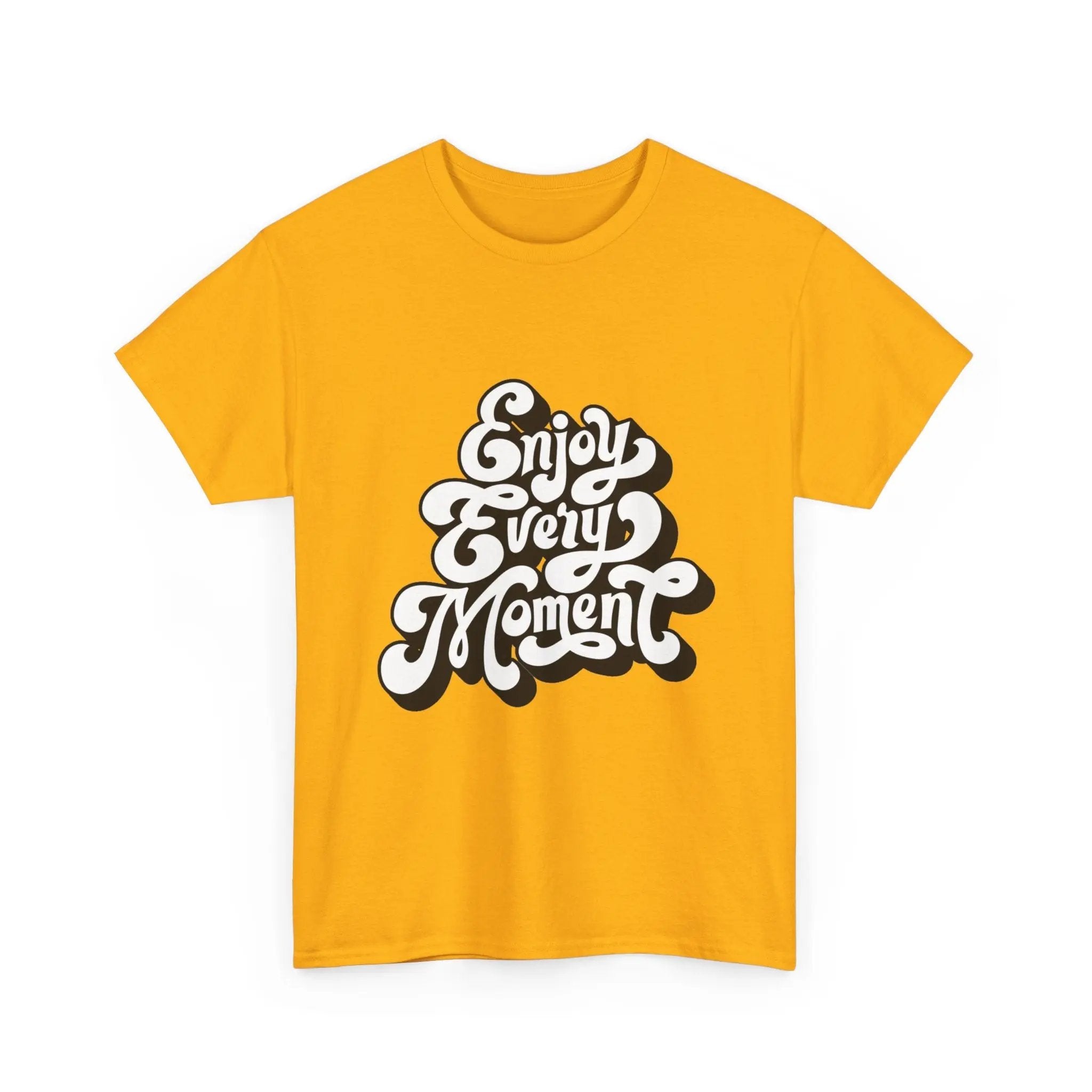 100% Cotton Enjoy Every Moment t-shirt - ZemaStyle