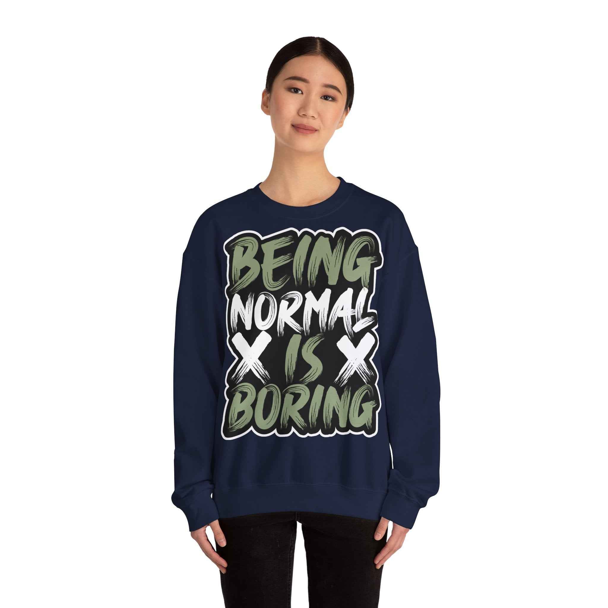 50/50 cotton-polyester Being Normal Is Boring Unisex Sweatshirt - ZemaStyle