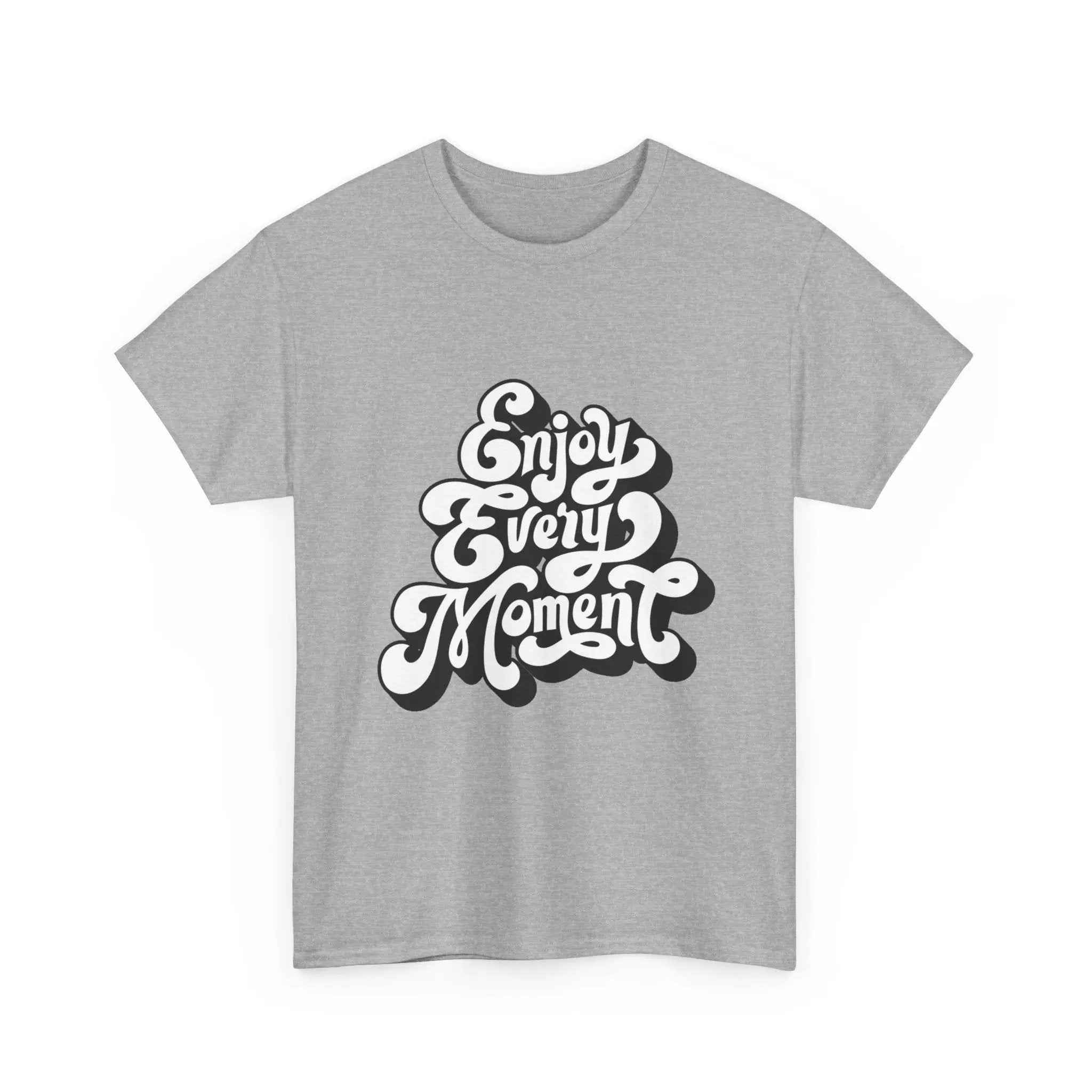 100% Cotton Enjoy Every Moment t-shirt - ZemaStyle
