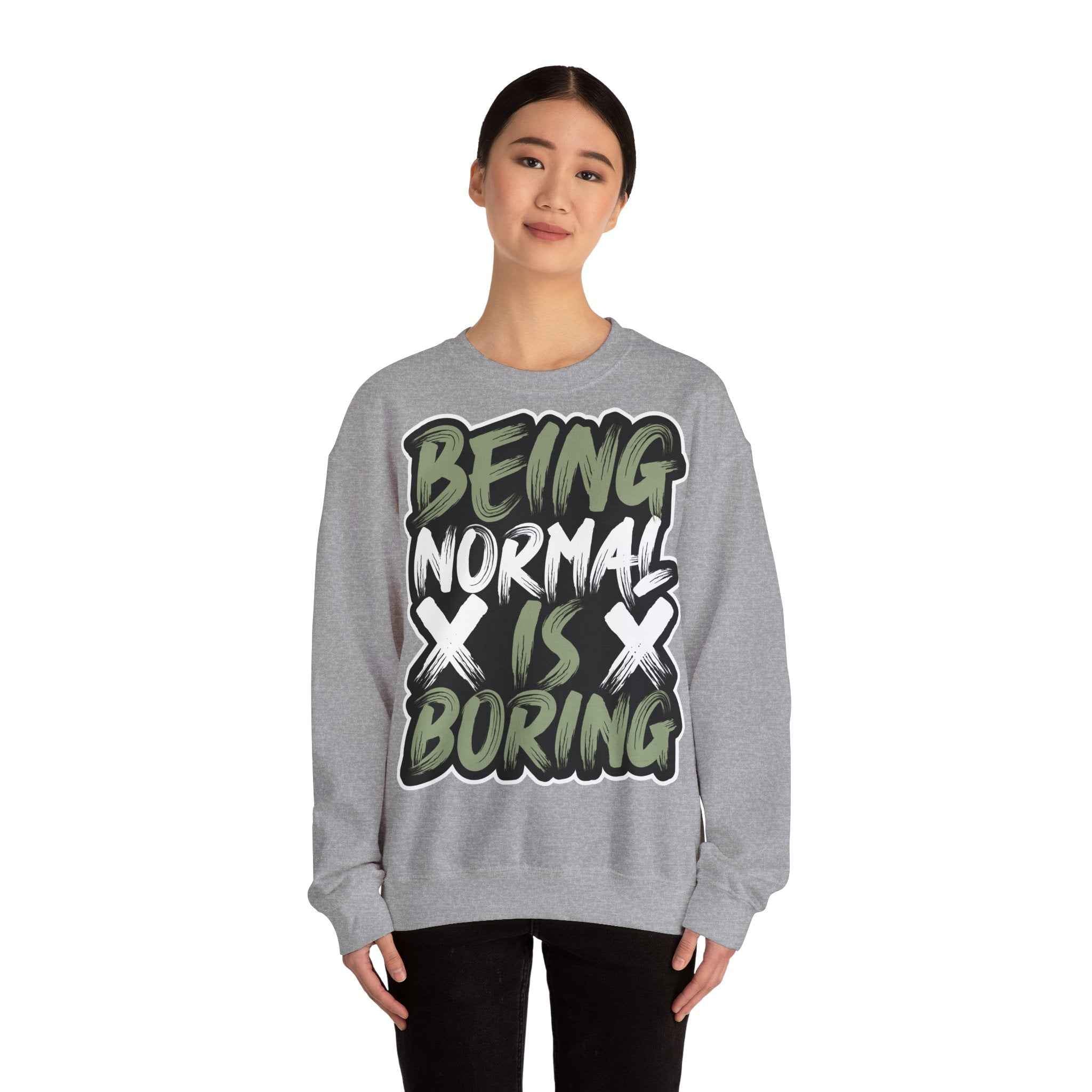 50/50 cotton-polyester Being Normal Is Boring Unisex Sweatshirt - ZemaStyle