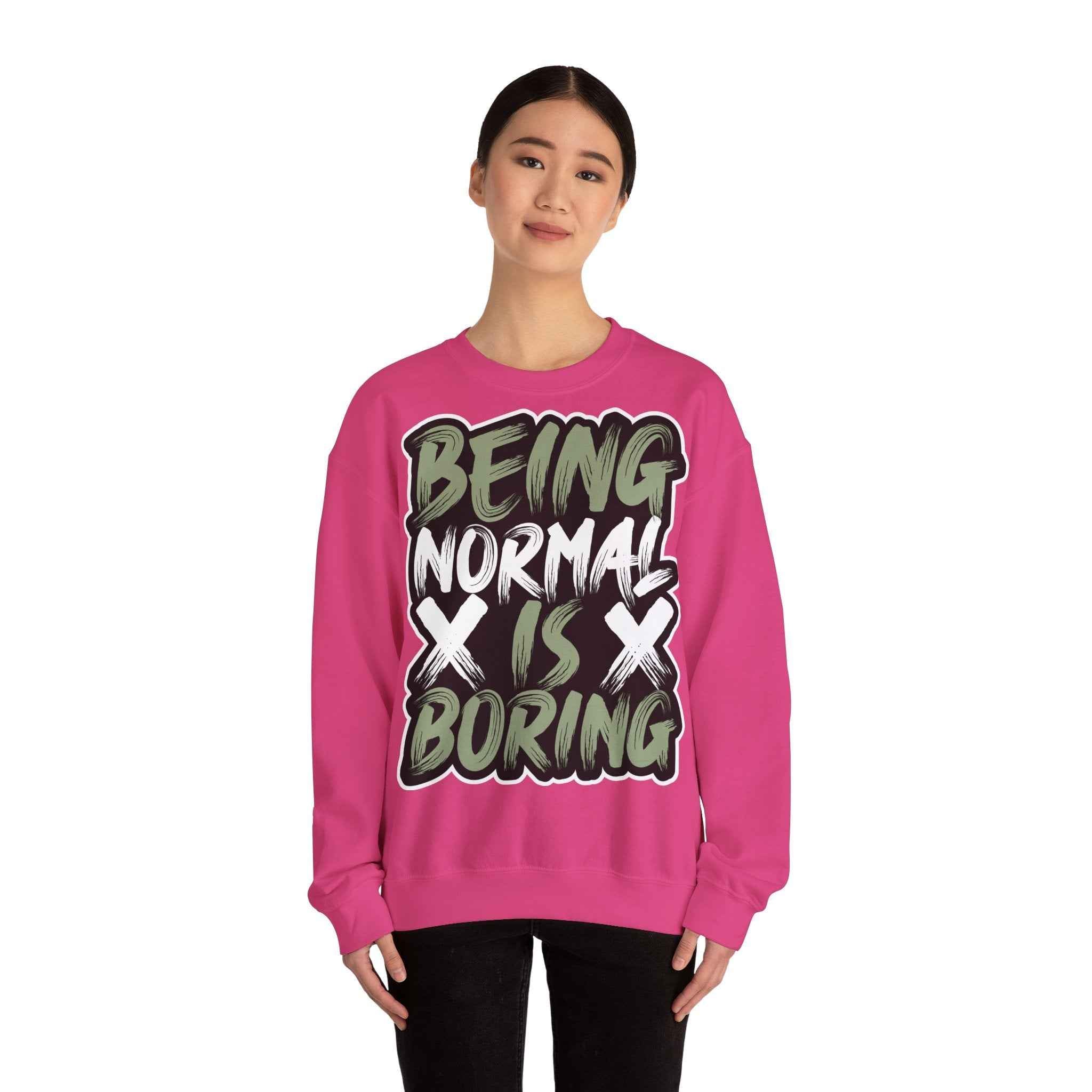 50/50 cotton-polyester Being Normal Is Boring Unisex Sweatshirt - ZemaStyle
