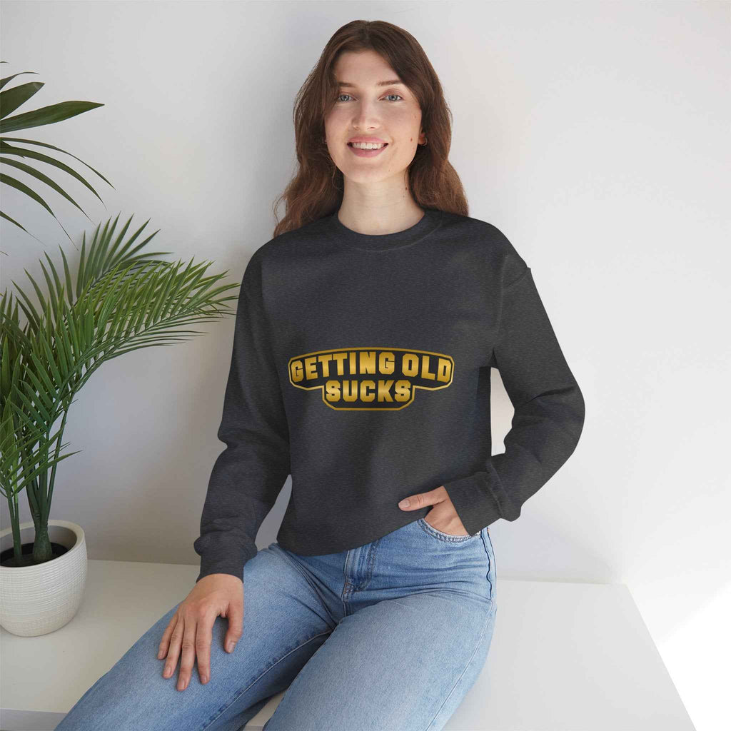 50/50 cotton-polyester Getting Old Sucks Unisex Sweatshirt