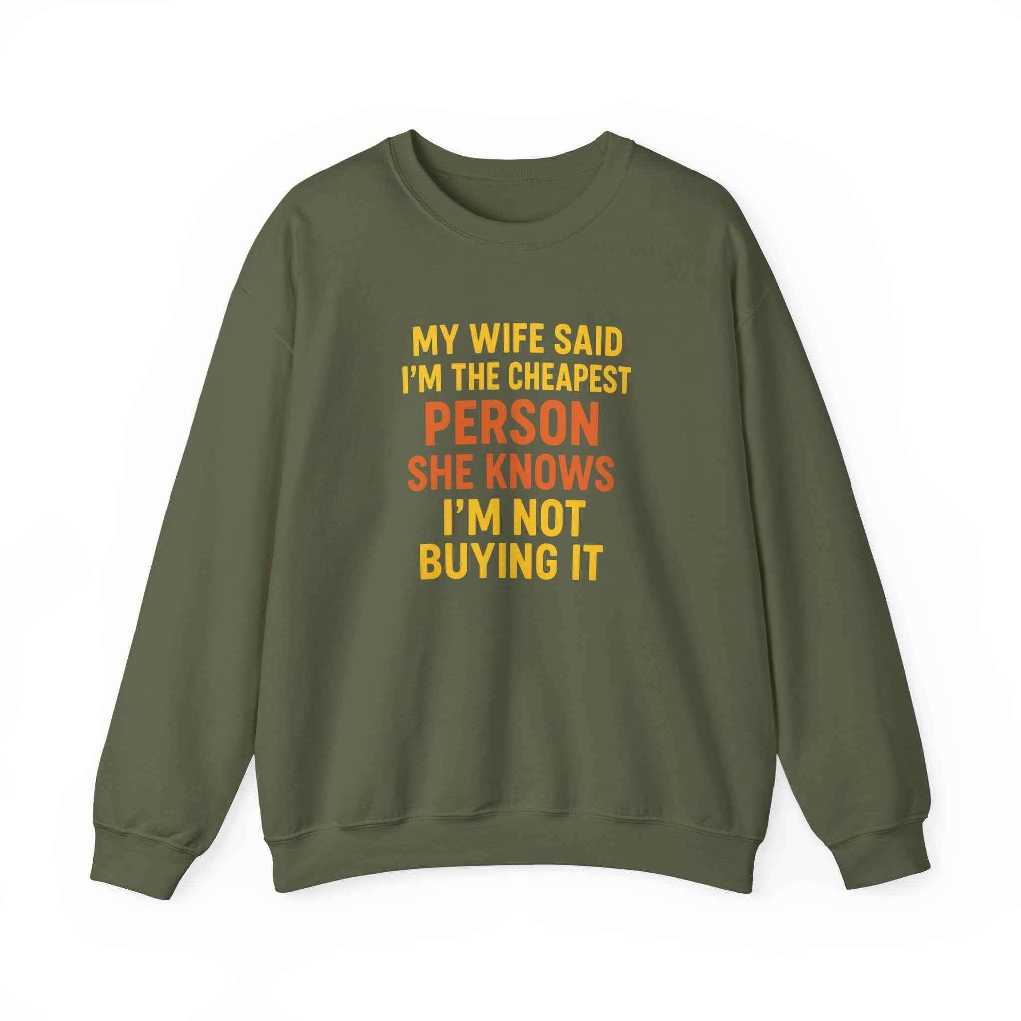 50/50 cotton-polyester Unisex Not Buying It Sweatshirt