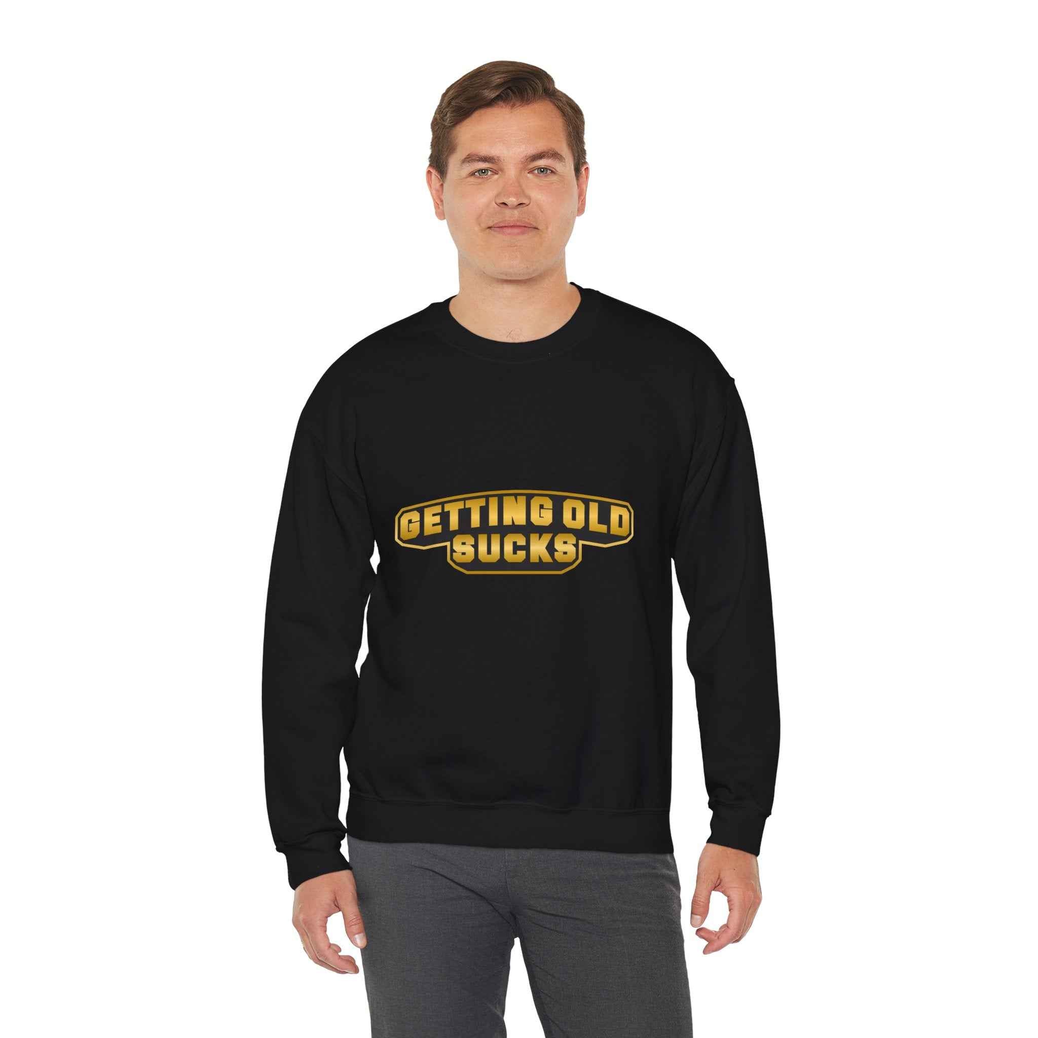 50/50 cotton-polyester Getting Old Sucks Unisex Sweatshirt