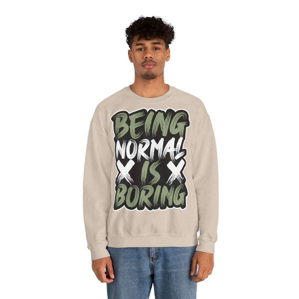 50/50 cotton-polyester Being Normal Is Boring Unisex Sweatshirt